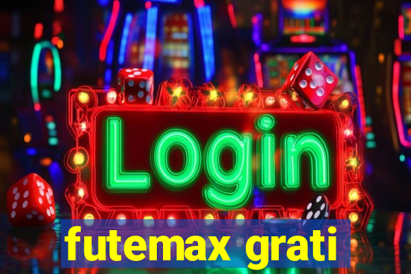 futemax grati